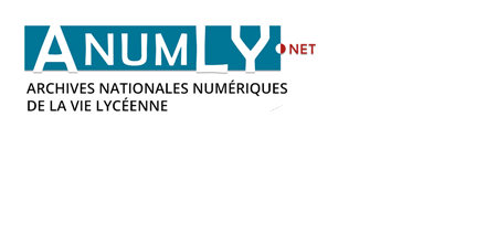 ANUMLY.net - Archives nationales numériques de la vie lycéenne